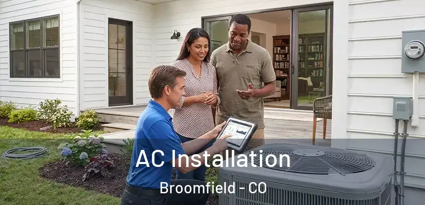  AC Installation Broomfield - CO