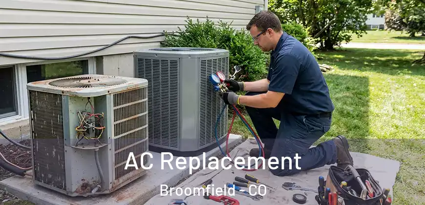 AC Replacement Broomfield - CO
