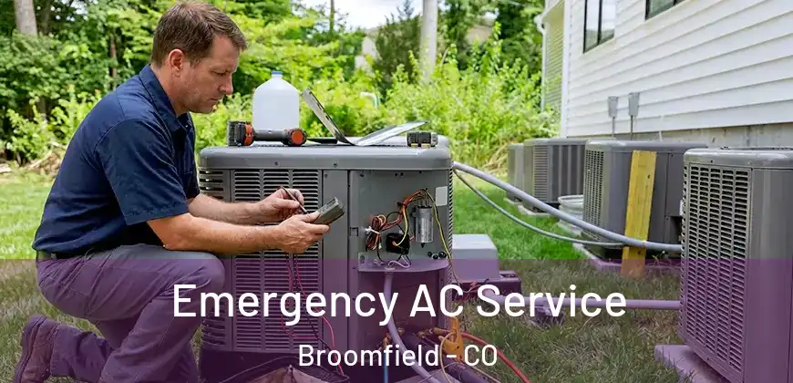 Emergency AC Service Broomfield - CO